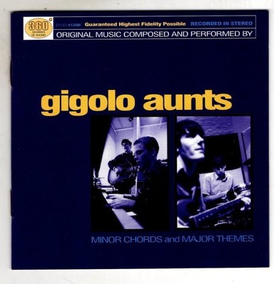 Minor Chords And Major Themes :  Gigolo Aunts