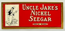 UNCLE JAKE'S NICKEL SEEGAR CIGAR CO LABEL