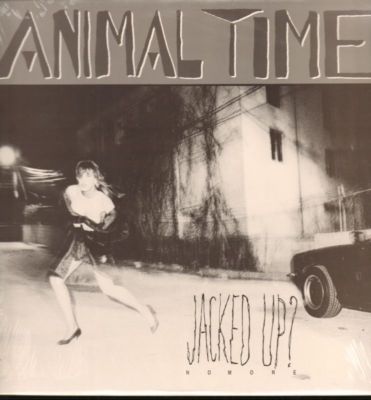 Animal Time(Vinyl LP)Jacked Up? No More-Brave Dog-BD 1100-US-Ex+/M