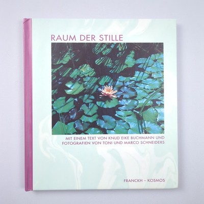 Raum der Stille Buchmann, Eike, Toni Schneiders  und Marco Schneiders: