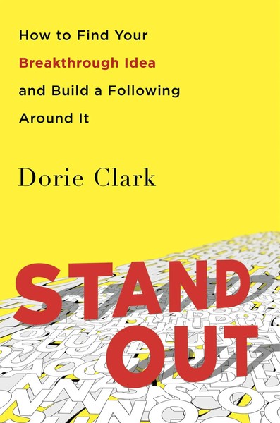 Stand Out | How To Find Your Breakthrough Idea And Build A Following Around It-image