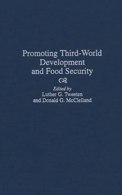 McClelland - Promoting Third-World Development and Food Security - har - X555z