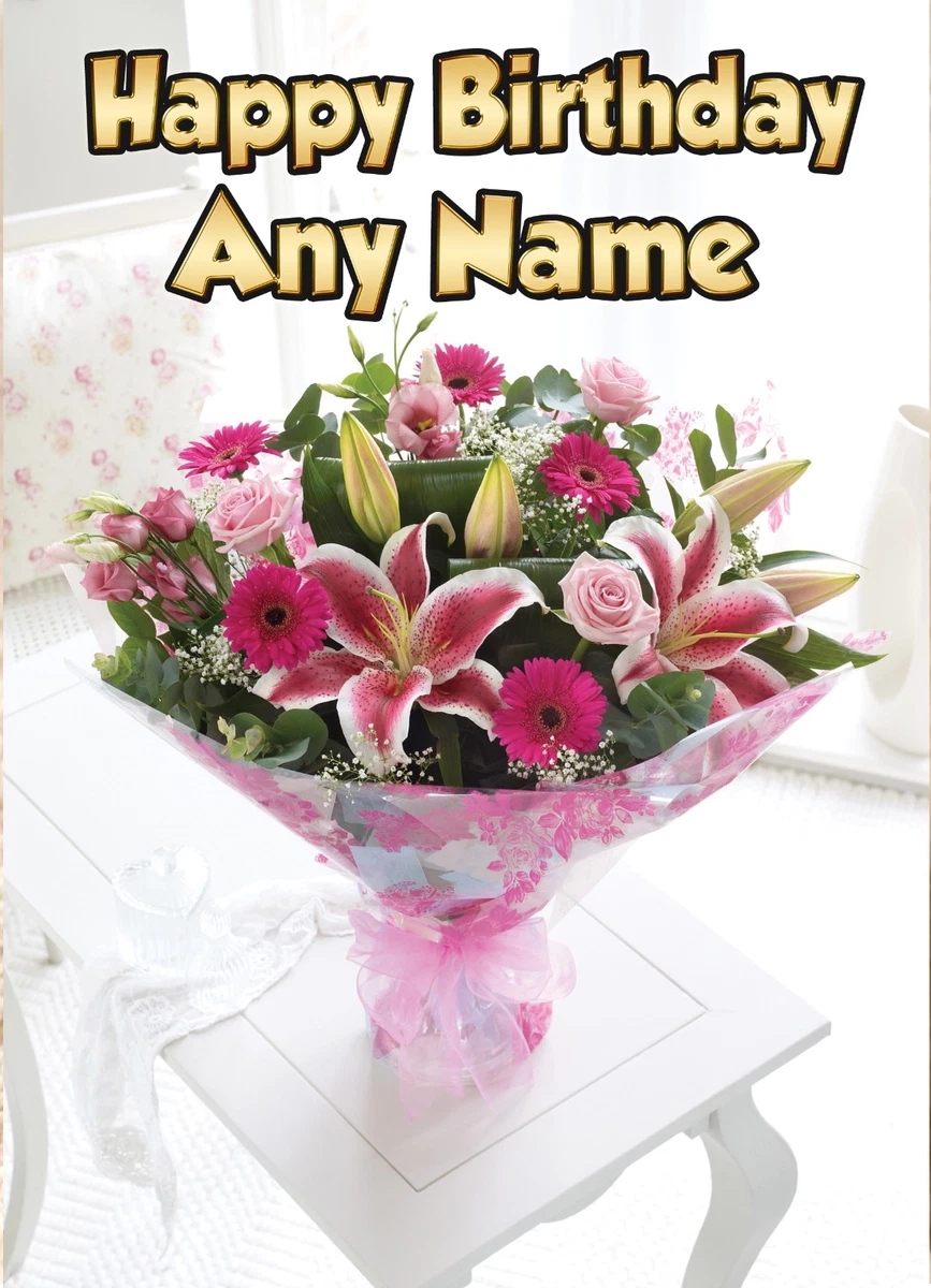 Personalised Flowers Birthday Card Any