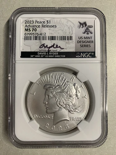 2023- Peace Silver Dollar- NGC- MS70- Advanced Release- David Ryder Hand Signed