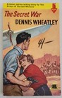 The Secret War by Dennis Wheatley, Arrow Books, 1961, Paperback