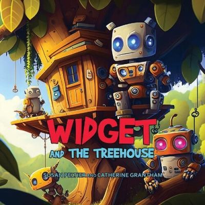 Widget and the Treehouse by Peltier, Susan [Paperback]