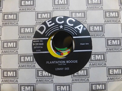 LENNY DEE PLANTATION BOOGIE & BIRTH OF THE BLUES NEAR MINT   45