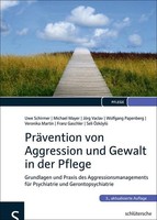 Uwe Schirmer / PräVention Von Aggression Und Gewalt In Der Pflege9783899932980