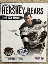 2025-26 HERSHEY BEARS Hockey PROGRAM vs Syracuse Crunch 10-11-25