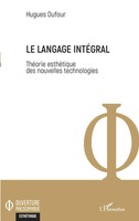 Hugues Dufour | Le Langage IntéGral | Taschenbuch | FranzöSisch (2025)