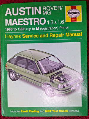 Austin / Rover / MG Maestro 1.3 & 1.6 (Benzin) Haynes Werkstatthandbuch, 1983 - 95.