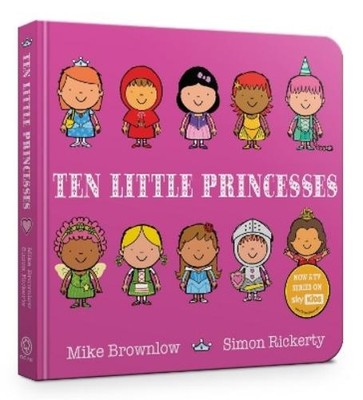 Mike Brownlow Ten Little Princesses (Board Book) Ten Little (UK IMPORT)