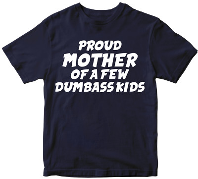 Stolze Mutter T-Shirt Mama Liebe Kind Geschenk Blödsinn Sohn Tochter Mama gesegnet