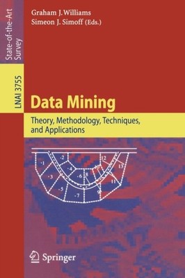 Williams - Data Mining   Theory Methodology Techniques and Applicat - X555z