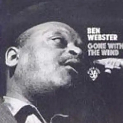 Ben Webster - Gone With The Wind [US-Import]