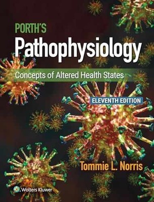 Porth's Pathophysiology: - Hardcover, by Norris Tommie L. - Acceptable n