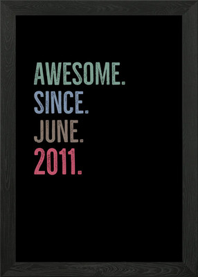 Awesome Since June 2011 Gerahmtes Wandbild Poster Leinwanddruck Bild