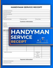 Handyman Service Receipt: Home Repair and Maintenance Invoice Book  Tradesman W