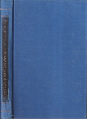 International Relations: a General Theory By Burton, John Wear