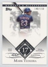 2007 Topps Moments & Milestones 140/150 Mark Teixeira #143 0a1