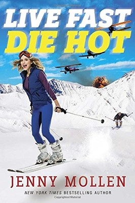 #ad Live Fast Die Hot By Jenny Mollen $20.32