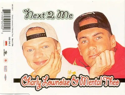 CD SINGLE Charly Lownoise & Mental Theo Next 2 Me Urban Records