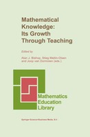 Alan Bishop (U. A.) | Mathematical Knowledge: Its Growth Through Teaching | Buch