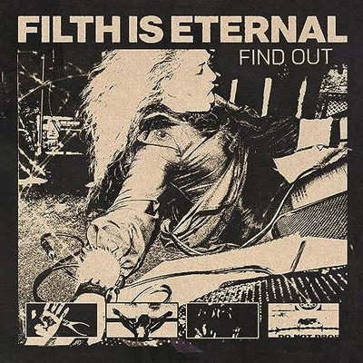 FILTH IS ETERNAL - FIND OUT - CD - J3z