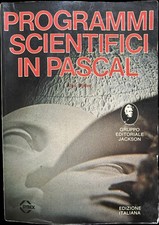 Programmi scientifici in Pascal - Alan Miller - Ed Jackson 1983