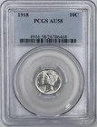 1918 Mercury Dime AU-58 PCGS