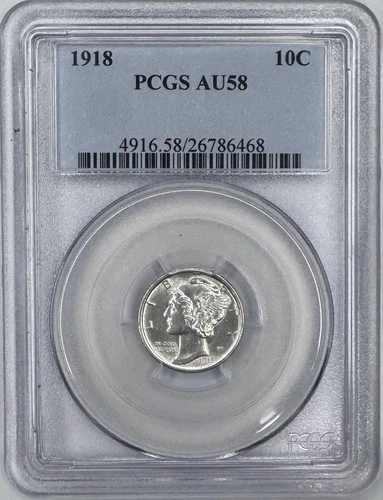 1918 Mercury Dime AU-58 PCGS