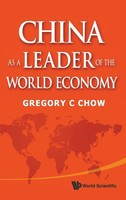 China AS A Leader OF THE World Economy | Chow Gregory C | Buch | Gebunden | 2011