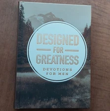 Designed For Greatness: Daily Bible Devotions For Men NEW HB gift book