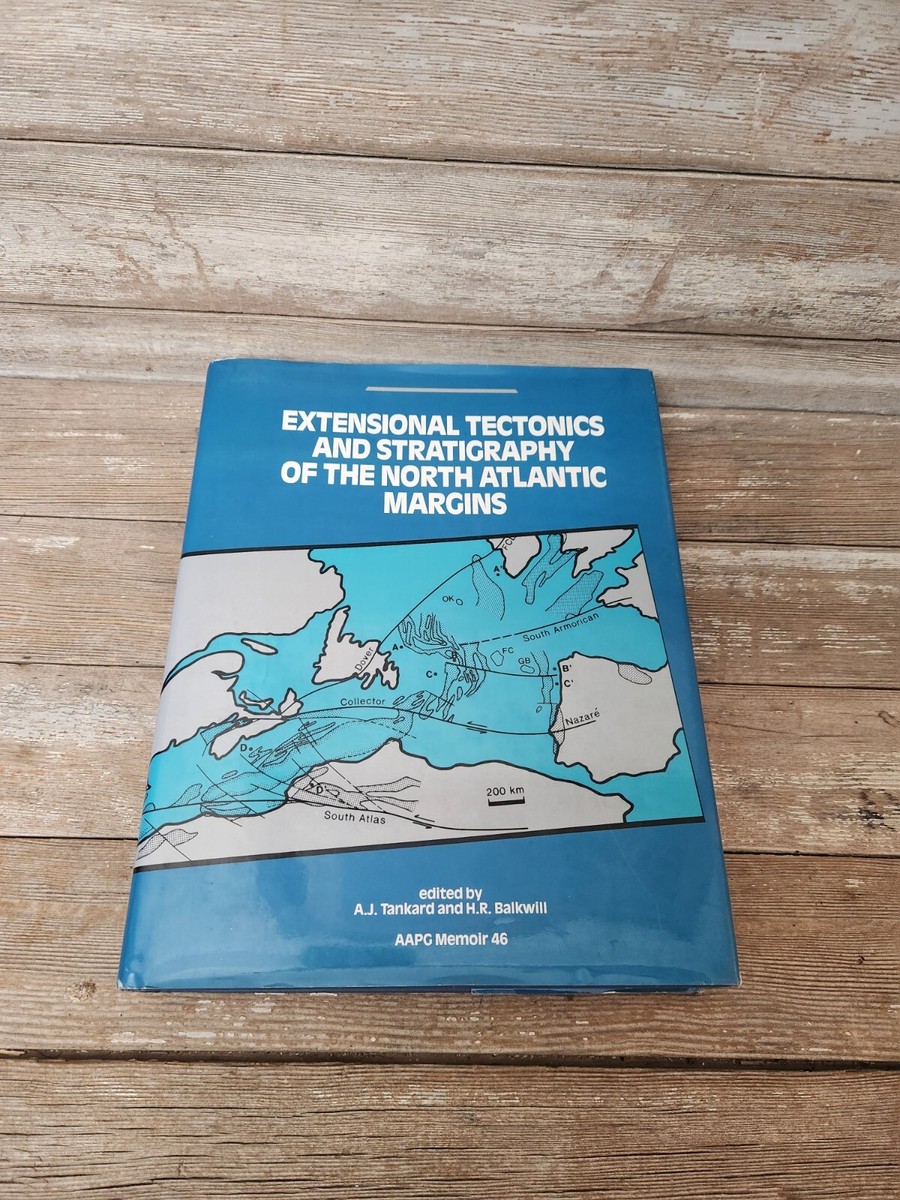 extensional tectonics and stratigraphy〜 Extensional Techtonics And Stratigraphy Of The North
