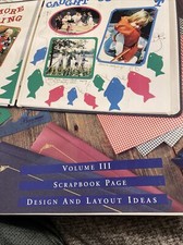 1997 Edition Creative Memories Scrapbook Page Design and Layout Ideas Vol. III