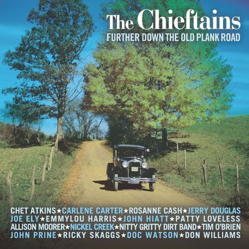 THE CHIEFTAINS - Further Down The Old Plank Road 2003 EU CD NEU - Bild 1 von 1