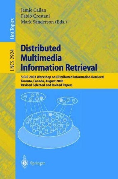 Distributed Multimedia Information Retrieval Fabio Crestani-image