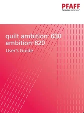 PFAFF Quilt Ambition 620 630 Manual COLOR Reprint  Instructions User Guide