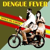 Dengue Fever - Venus On Earth - Vinyl Record - G1398Z