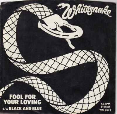 Whitesnake - Fool For Your Loving (7'' Single)