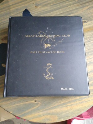 Great Lakes Cruising Club Port Pilot and Log Book  - Lakes Michigan & Huron 2000
