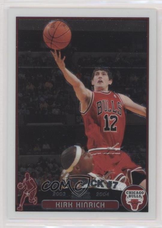 2003-04 Topps Chrome Kirk Hinrich #117 g1m