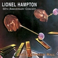 LIONEL HAMPTON - Live At Carnegie Hall - CD - Live - **Mint Condition**