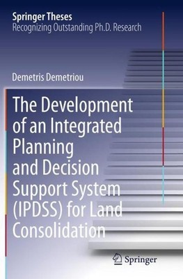 The Development of an Integrated Planning and Decision Support System (IPDSS) fo