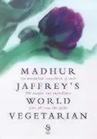 Madhur Jaffrey's World Vegetarian | Madhur Jaffrey | Buch | Gebunden | Englisch
