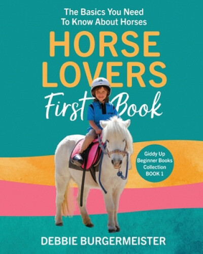 Thumbnail - Horse Lovers First Book: Giddy Up Beginner Books By Burgermeister,