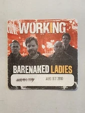 SATIN BARENAKED LADIES WORKING PASS BACKSTAGE PASS AUGUST 07, 2010