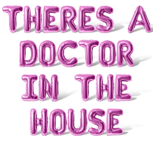 THERES A DOCTOR IN THE HOUSE Letter Balloon Banner - Graduation Day Party Decors - Picture 26 of 55
