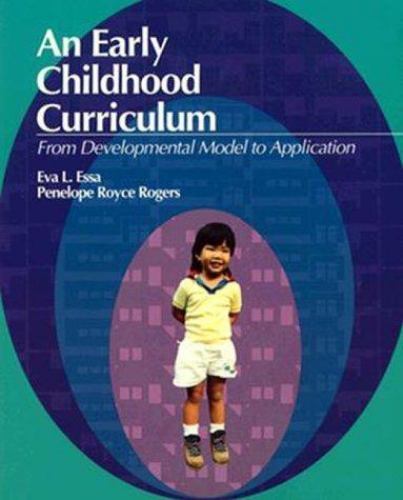 Early Childhood Education Ser.: Early Childhood Curriculum by Eva Essa ...
