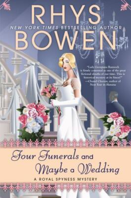 Four Funerals and Maybe a Wedding; A Royal Sp- 0425283526, hardcover, Rhys Bowen